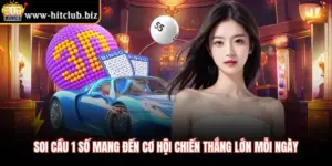 Soi Cầu 1 Số Mang Đến Cơ Hội Chiến Thắng Lớn Mỗi Ngày