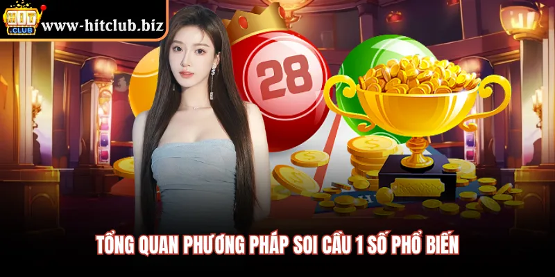 Tổng quan phương pháp soi cầu 1 số phổ biến 